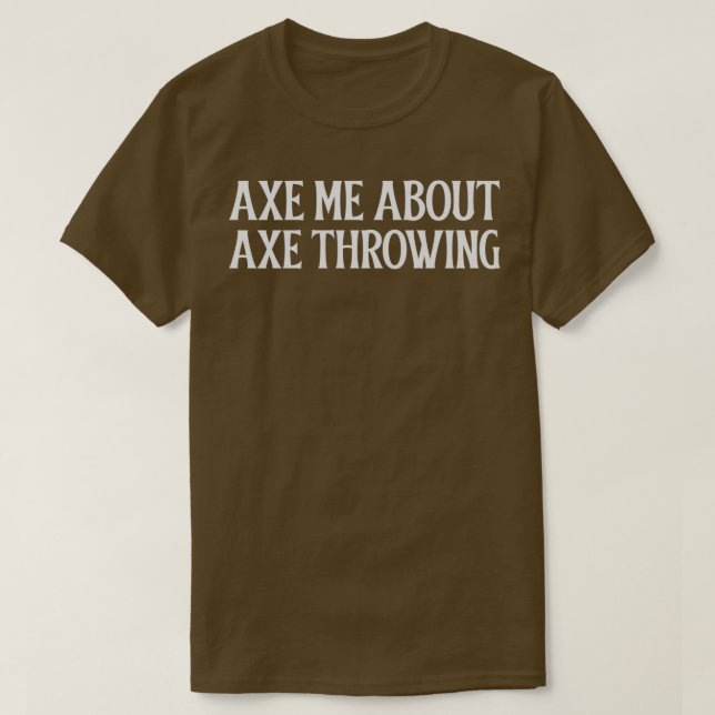 Ax mig om Ax Throwing 3 T Shirt (Design framsida)