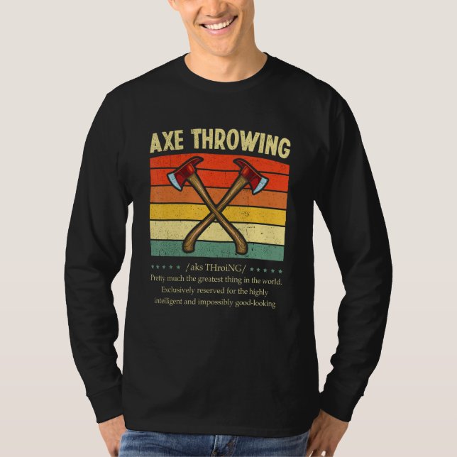 Ax Thrower Ax Thrower L för dragdefinition T Shirt (Framsida)