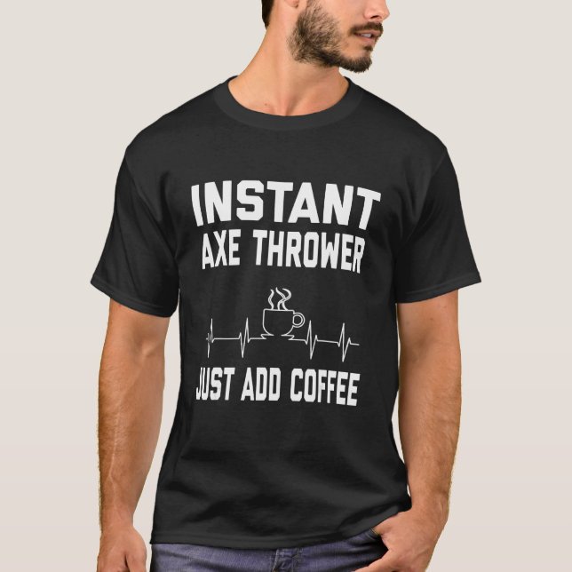 Ax Thrower Coffee Coffee Humor Ekg T Shirt (Framsida)