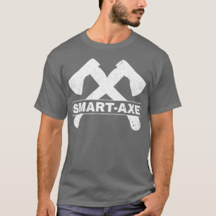 Ax Thrower Pun Smart Ax-röva T Shirt