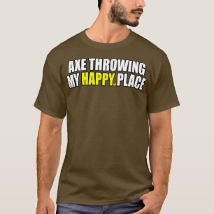 Ax Throwing 109 T Shirt