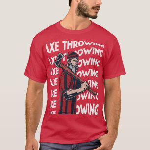 Ax Throwing 72 T Shirt