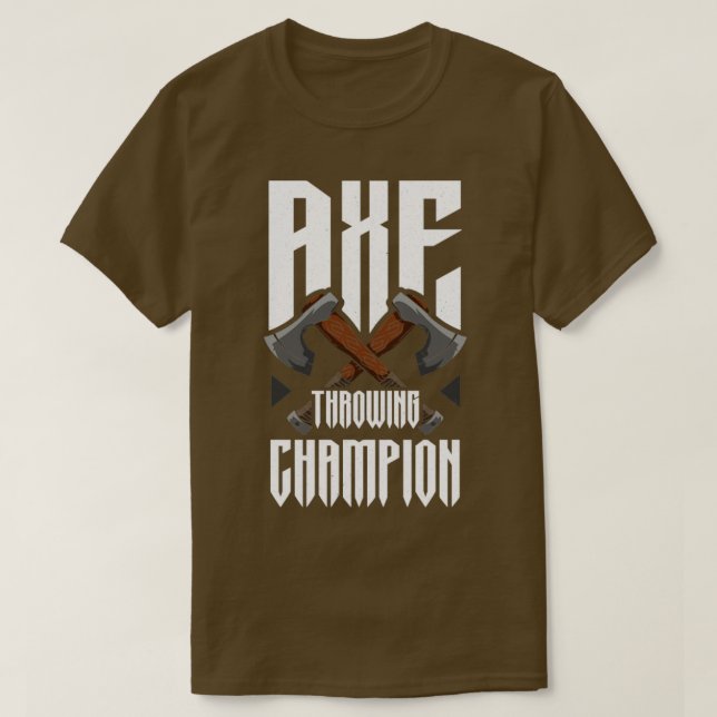 Ax Throwing Champion Funny Ax Throwing T Shirt (Design framsida)