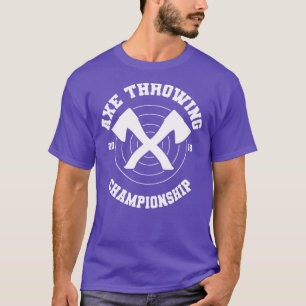 Ax Throwing Championships T Shirt