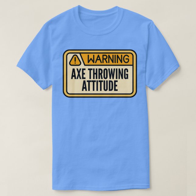 Ax Throwing Funny Ax Throwi Varning Ax Throwi T Shirt (Design framsida)