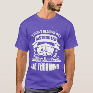 Ax Throwing Funny Ax Throwing T Shirt
