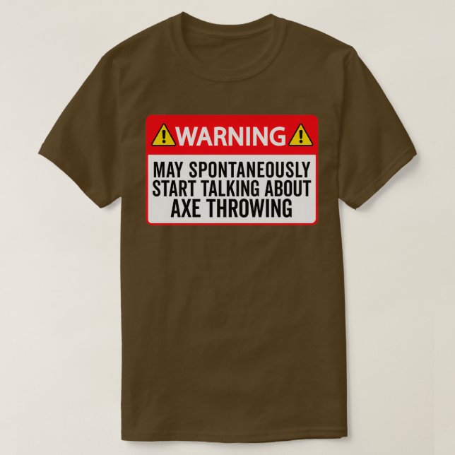 Ax Throwing Funny Ax Throwing Warning May Sponta T Shirt (Design framsida)