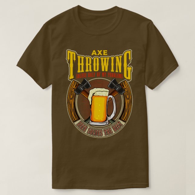 Ax Throwing löser hälften av mina problem.. T Shirt (Design framsida)