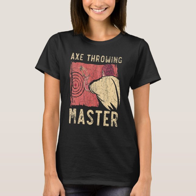 Ax Throwing Master Hatchet Thrower Ax Throw Lumb T Shirt (Framsida)