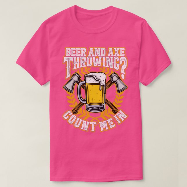 Ax Throwing och Beer Funny Hachet T Shirt (Design framsida)