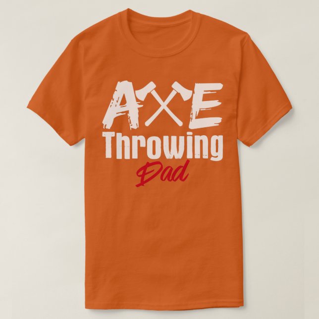 Ax Throwing Pappa Tomahawk Throw Axes Hatchet T Shirt (Design framsida)