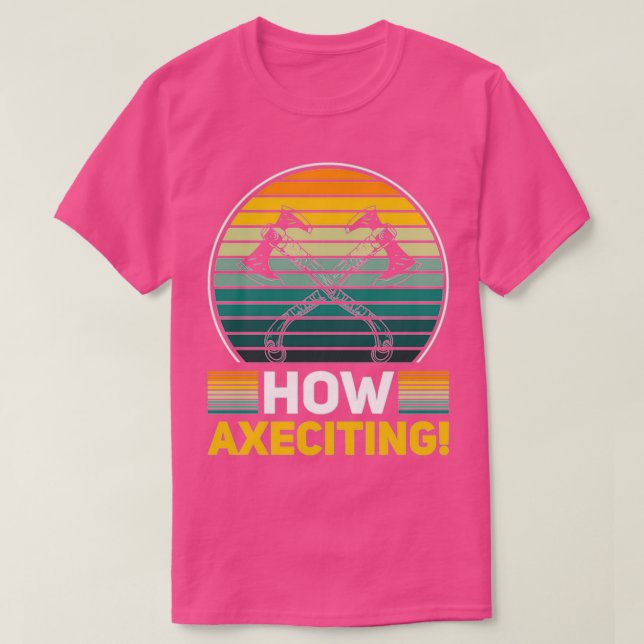Ax Throwing Quote Big T Shirt (Design framsida)