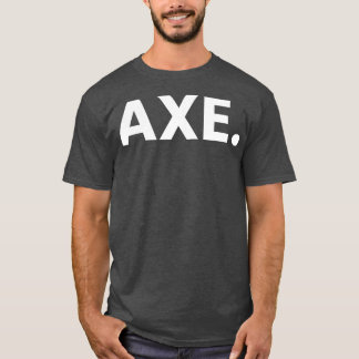 Ax Throwing Sayed 35 T Shirt