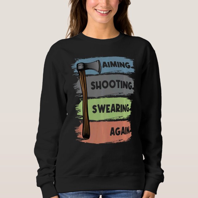 Ax Throwing Throwers Aiming Shoa Swea T Shirt (Framsida)