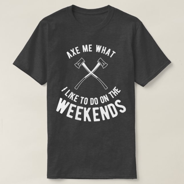 Ax träffade vad Ax kastar vekkastare T Shirt (Design framsida)