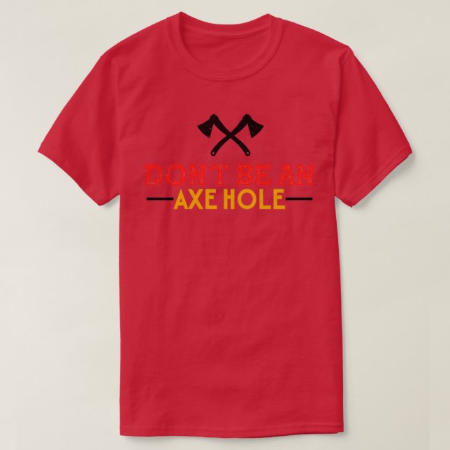 Ax-utskjutning får inte vara en axelhåla som är lä t shirt (Design framsida)