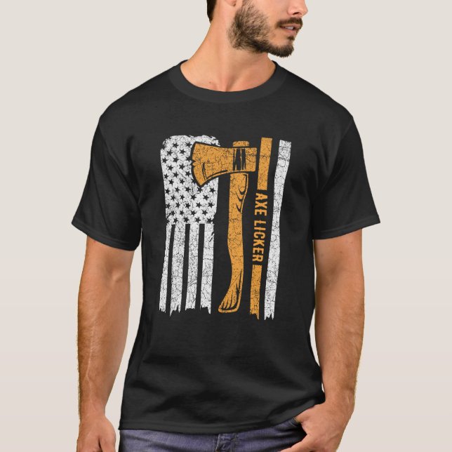 Axe Licker Quote for an Axe throwing champion T Shirt (Framsida)
