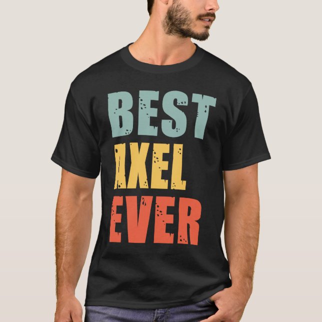 Axel Best någonsin Axel T Shirt (Framsida)