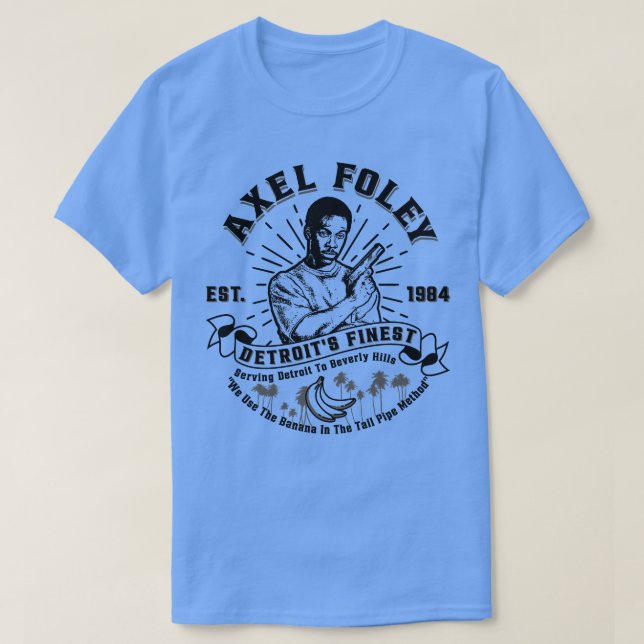 Axel Foley Detroits Finest T Shirt (Design framsida)