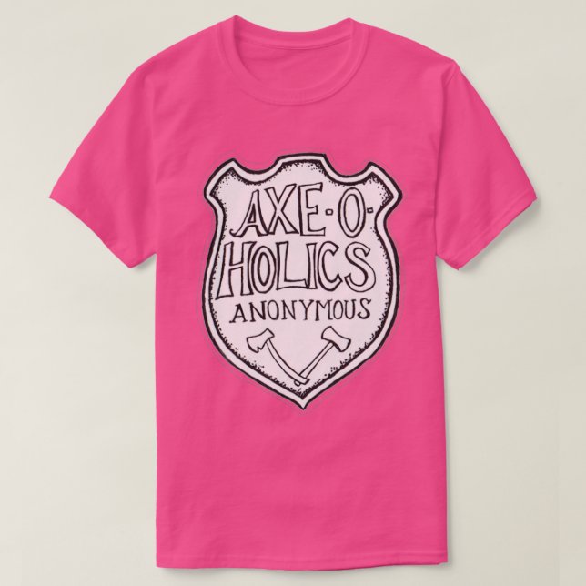 AxeOHolics Anonymous Shield Emblem T Shirt (Design framsida)