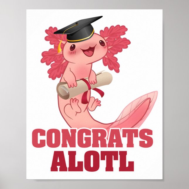 AXLOTL STUDENTEN GRATULERAR ALOTL AXOLOTL Classic Poster (Framsidan)