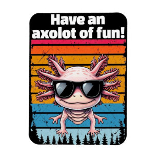 Axolot Of Fun Magnet - Rolig Axolotl Meme Present