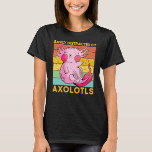 Axolotl Amfibie  Ordspråk 4 T Shirt
