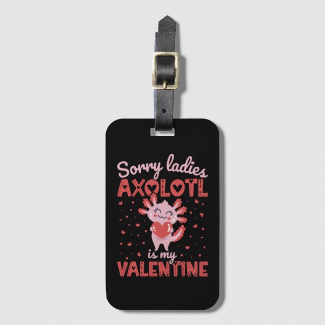 Axolotl är min valentin bagagebricka (Framsida vertikal)