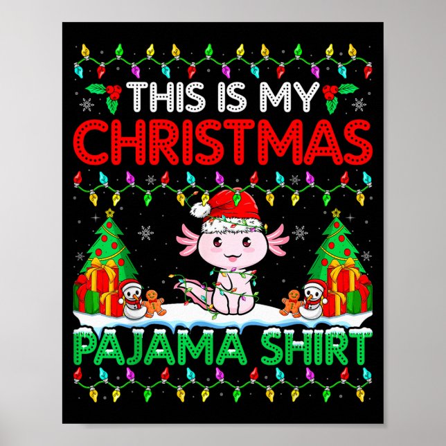 Axolotl Christmas Santa Hat Pajama Shirt Axolotl L Poster (Framsidan)
