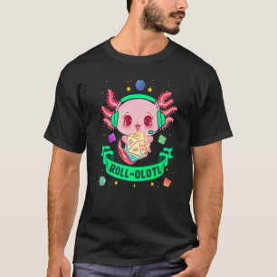 Axolotl Dice for Dragons D20 RPG Gamer Fantasy Gam T Shirt