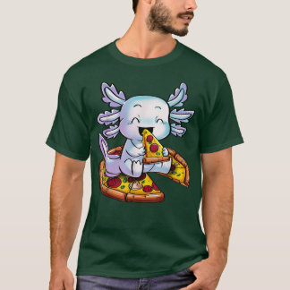 Axolotl Eating Pizza Snaxalotl Food Sweets T- Shir T Shirt