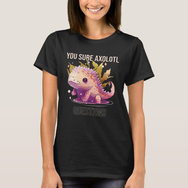 Axolotl Frågar Axolotl Mexican Walking T Shirt (Framsida)