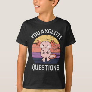 Axolotl-frågor T Shirt