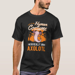 Axolotl Human Costume Halloween Axolotl T Shirt