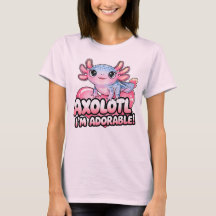 Axolotl, jag är bedårande – Söt Kawaii amfibie