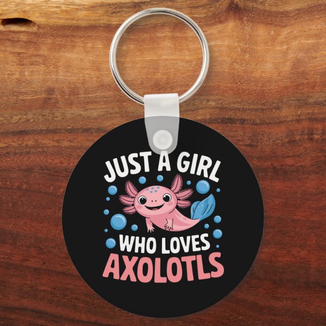 Axolotl Kawaii Bara En Tjej Som älskar Axolotls  Nyckelring (Framsida)