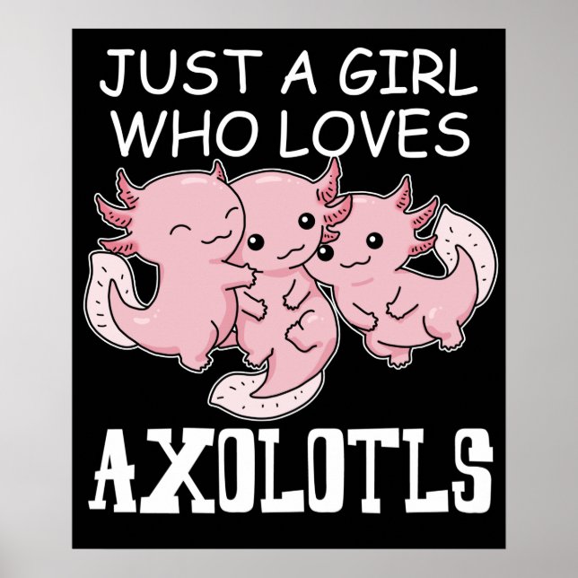 Axolotl Kids Kawaii Axolotl Gift Girls Axolotl Poster (Framsidan)