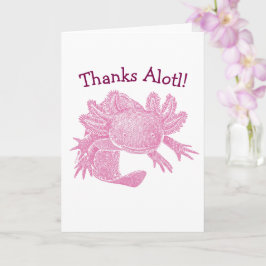 Axolotl-kort - Tack Alotl! - ROSA Kort