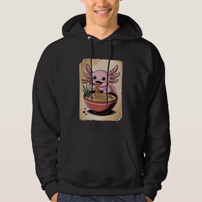 Axolotl Noodle Lover Kawaii Ramen Bowl Japanese An Hoodie (Framsida)