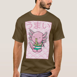 Axolotl Ramen Noodles Japanska Kawaii Otaku T Shirt