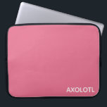 Axolotl rosa färg namn laptop fodral<br><div class="desc">Axolotl rosa färg namn</div>