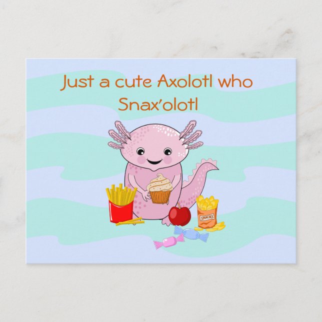 Axolotl Snax'olotl roligt Vykort (Framsida)