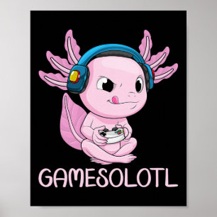 Axolotl Spelare Gamesolotl Kawaii Spel För Pojkar Poster