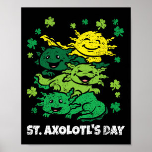 Axolotl St Patricks Day Söt Djur Shamrock Klöver Poster
