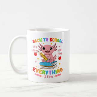 Axolotl Tillbaka till skolan Det är bra Jag mår br Kaffemugg