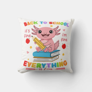 Axolotl Tillbaka till skolan Det är bra Jag mår br Kudde