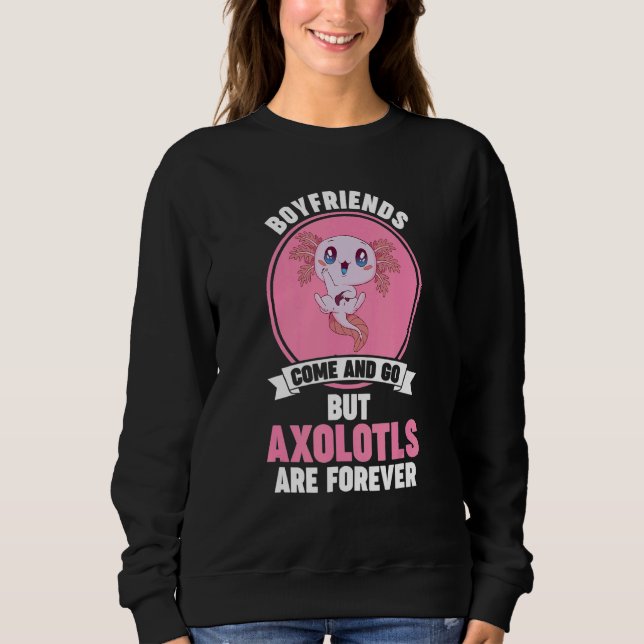 Axolotls are forever Axolotl T Shirt (Framsida)