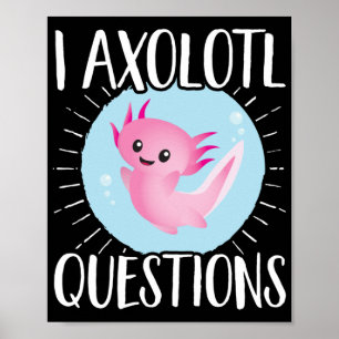 Axolotls I Axolotl Frågar Kawaii Poster