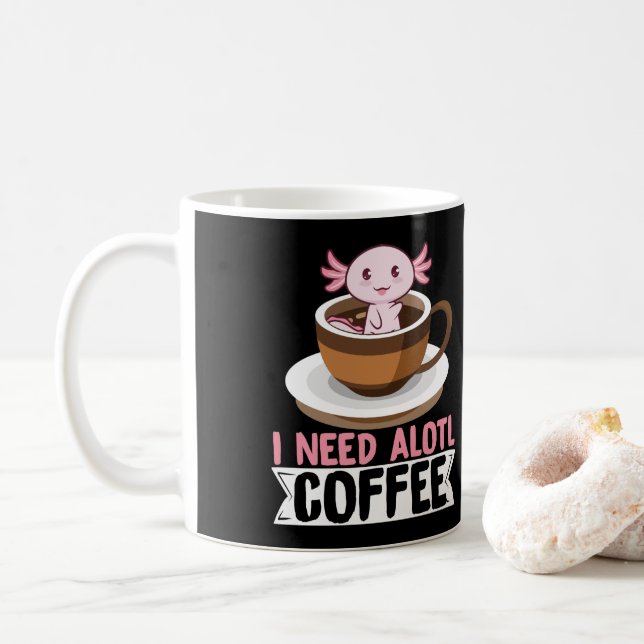 Axolotls I Need Alotl Coffee Kawaii Kaffemugg (Med munk)