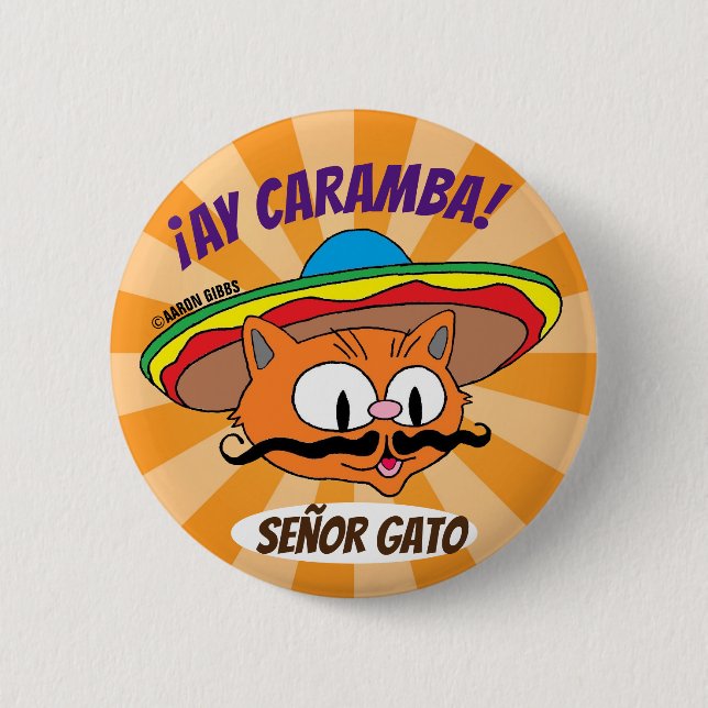 Ay Caramba! Cinco de Mayo Cat Señor Gato Funny Knapp (Framsida)